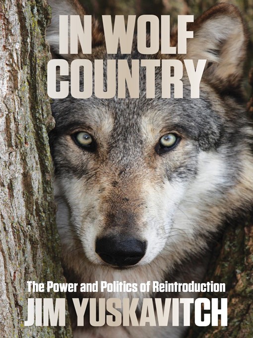 Title details for In Wolf Country by Jim Yuskavitch - Available